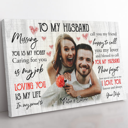 Personalized Canvas Gift Ideas to My Husband, Missing You 20121805