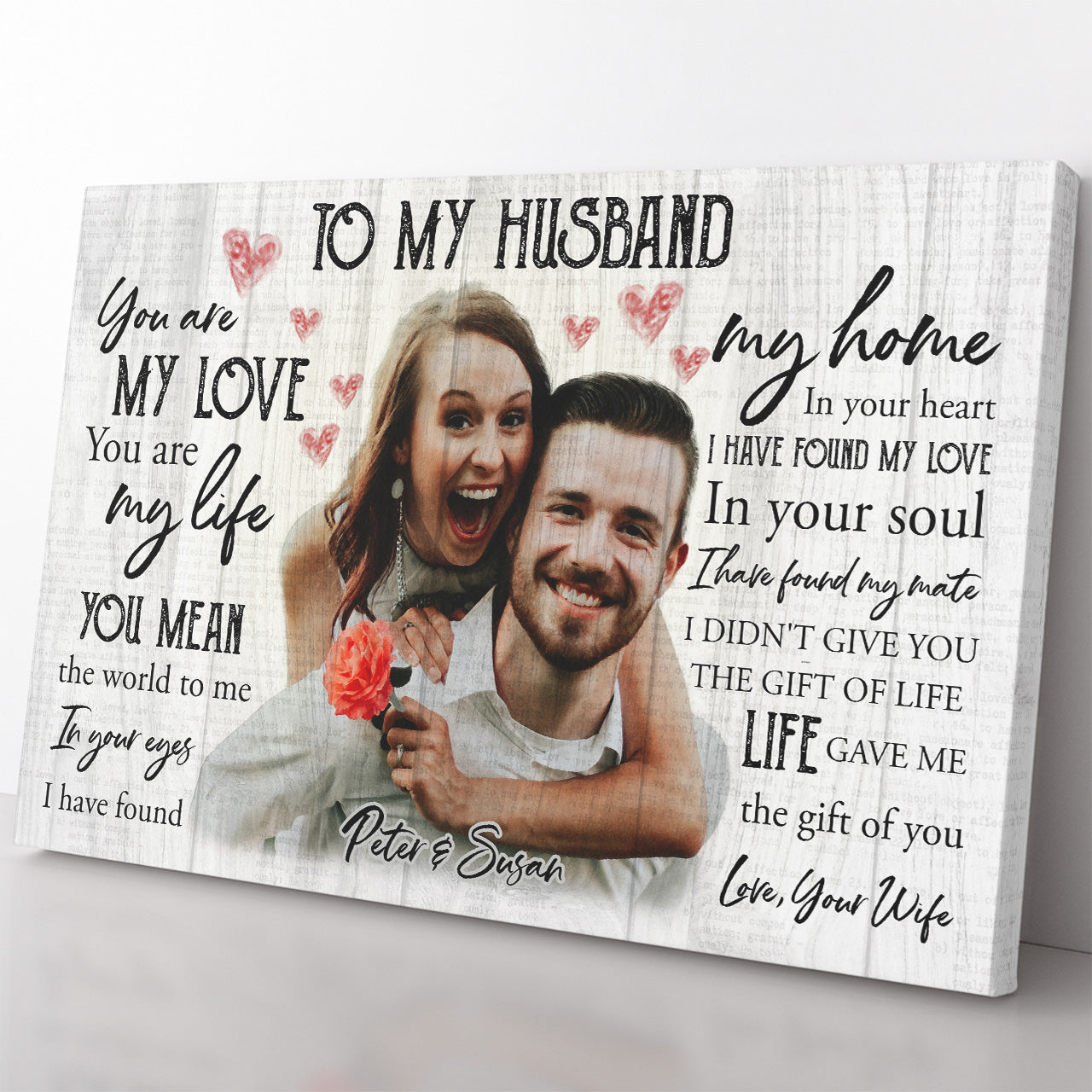 Personalized Canvas Gift Ideas to My Husband, You Are My Love 20121810