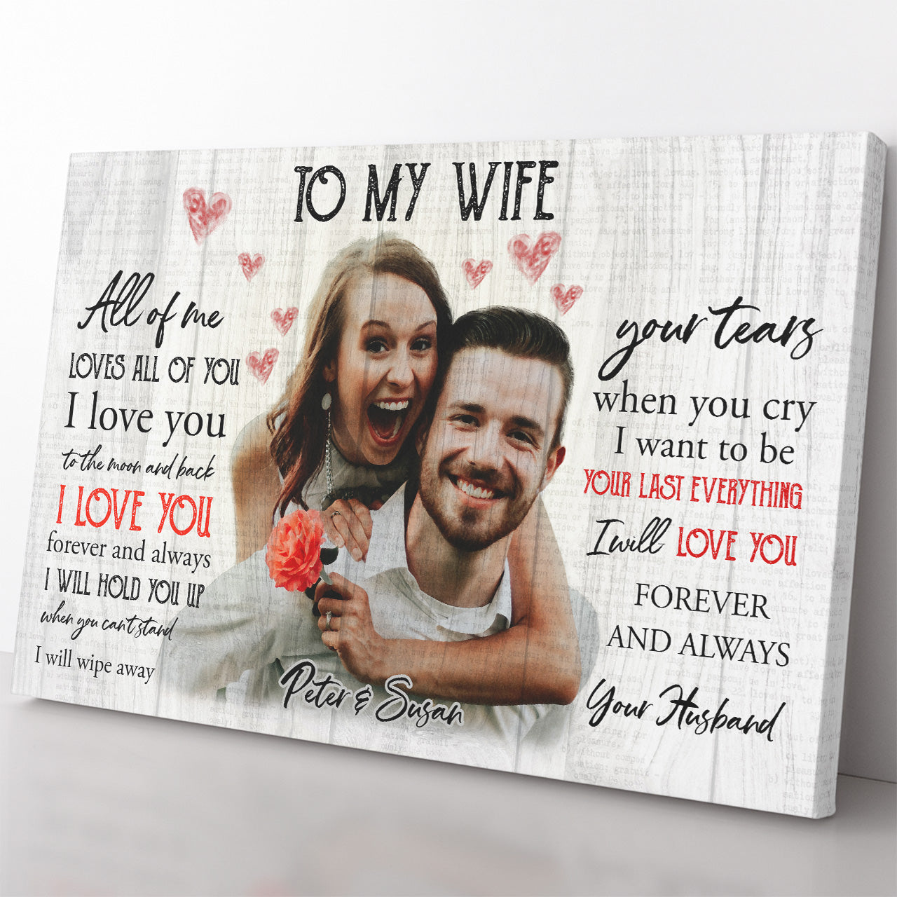 Personalized Canvas Gift Ideas to My Wife, All of Me Loves All of You 20121801