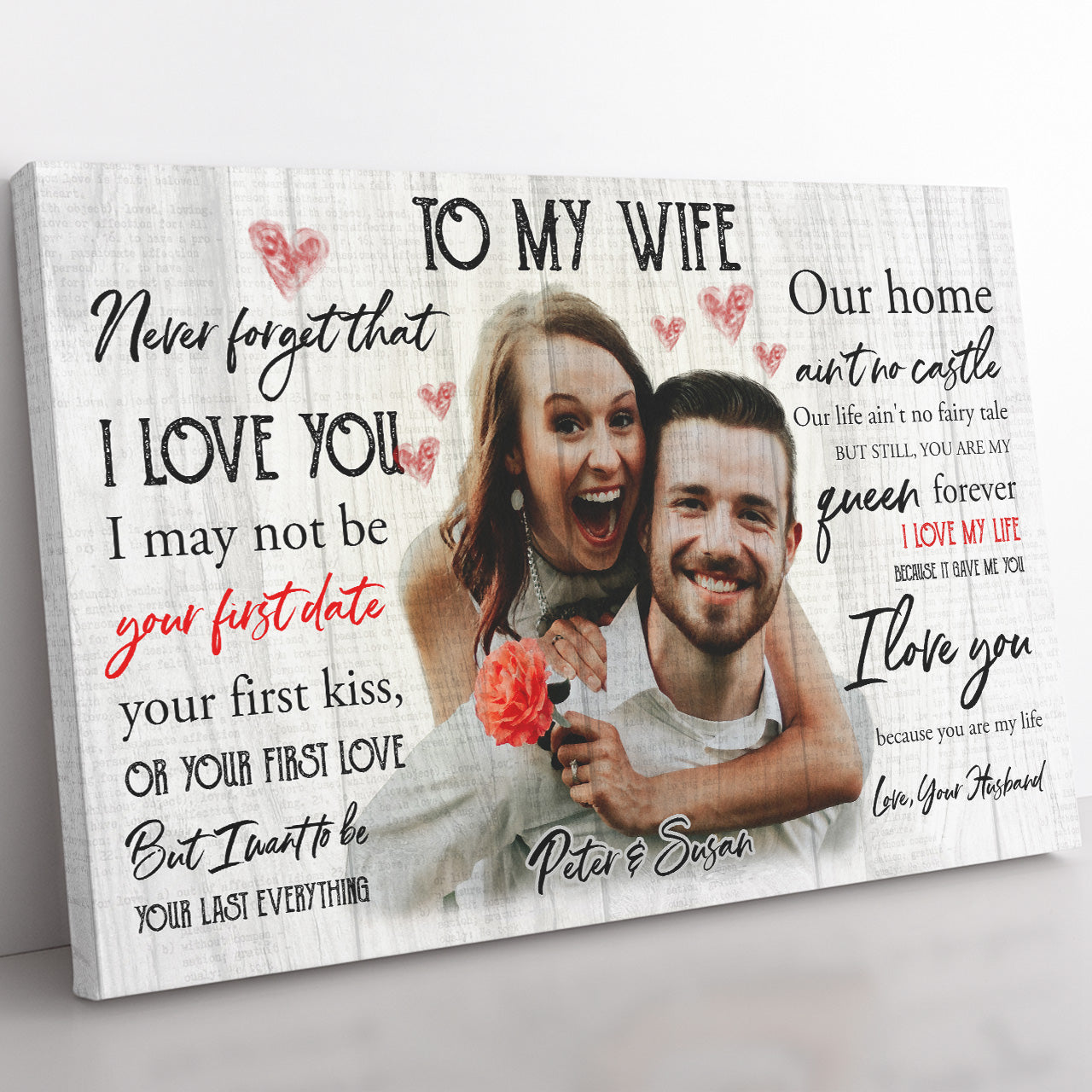 Personalized Canvas Gift Ideas to My Wife, I Am Your Last 20121805