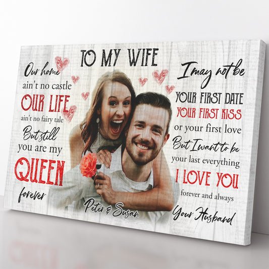 Personalized Canvas Gift Ideas to My Wife, You Are My Queen 20121806