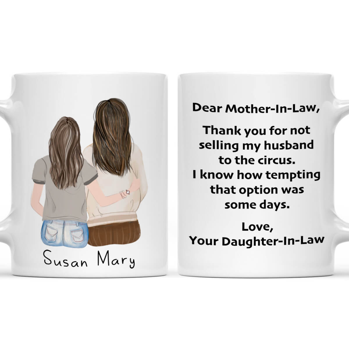 https://sweetfamilygift.com/cdn/shop/products/Dear-Mother-In-Law-Thank-You-For-Not-Selling-My-Husband-To-The-Circus-I-Know-How-Tempting-That-Optio.jpg?v=1648529526