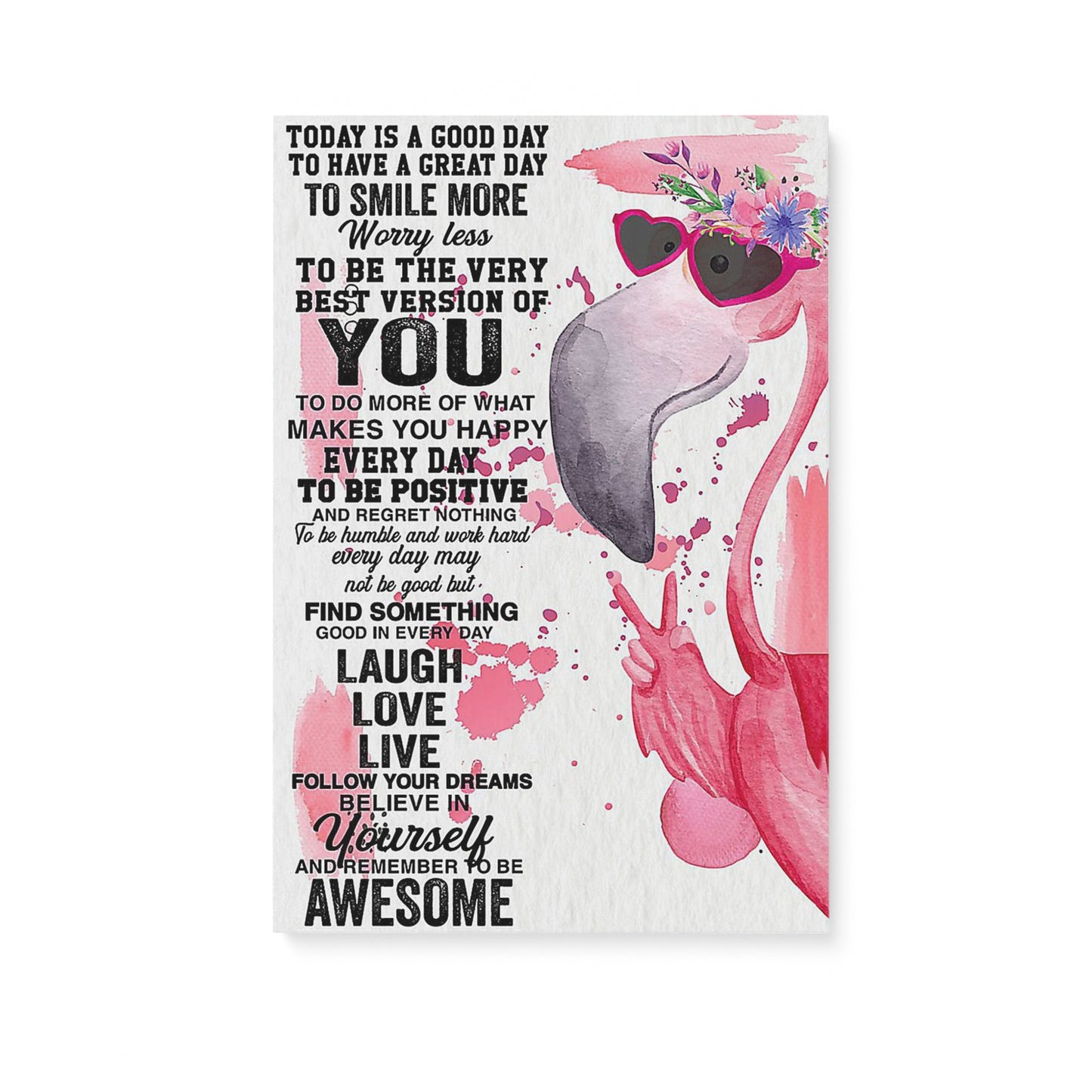 Today Is A Good Day To Have A Great Day To Smile More Worry Less Gift Ideas for Mom Her Grandma Daughter Girlfriend Motivational Matte Canvas