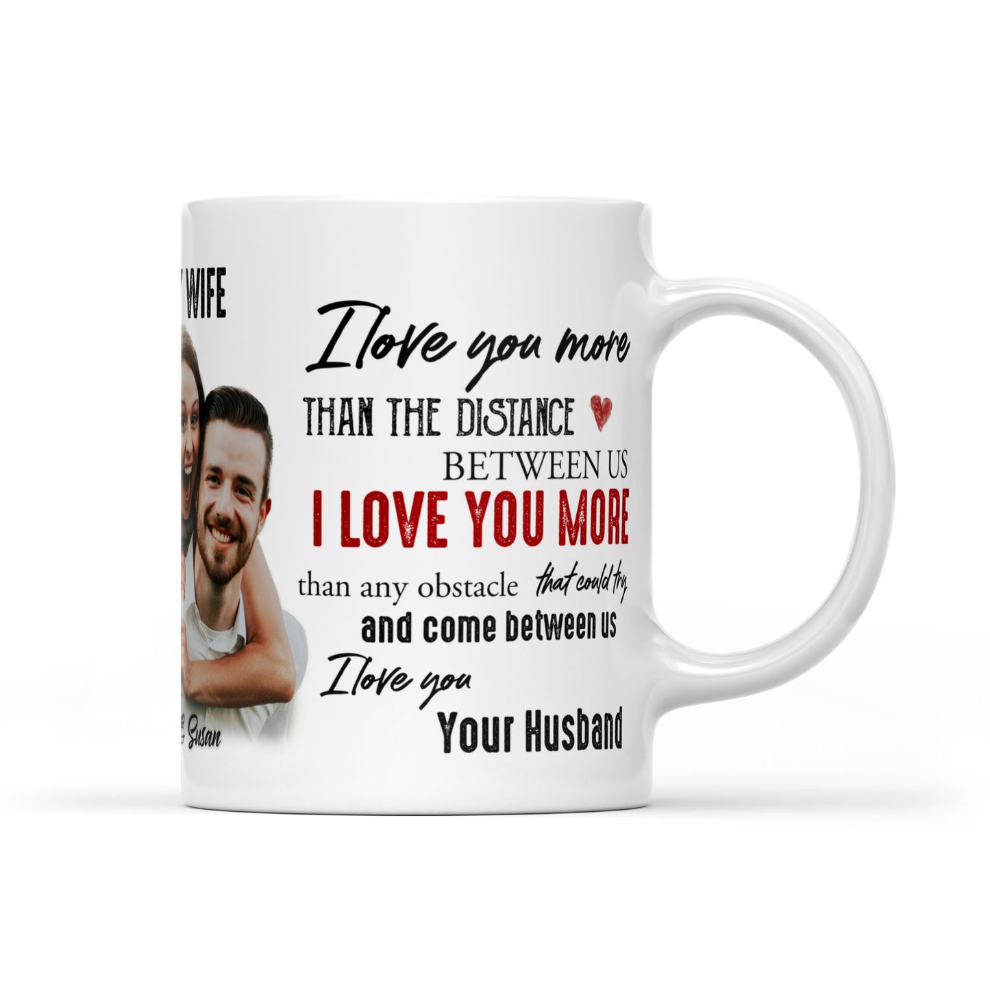 Mug Gift for Wife When I say I love you more 210123M16