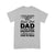 Gift Ideas for Dad I Never Dreamed I'd Grow Up To Be A Super Cool Dad Of A Freakin' Awesome Daughter - Standard T-shirt