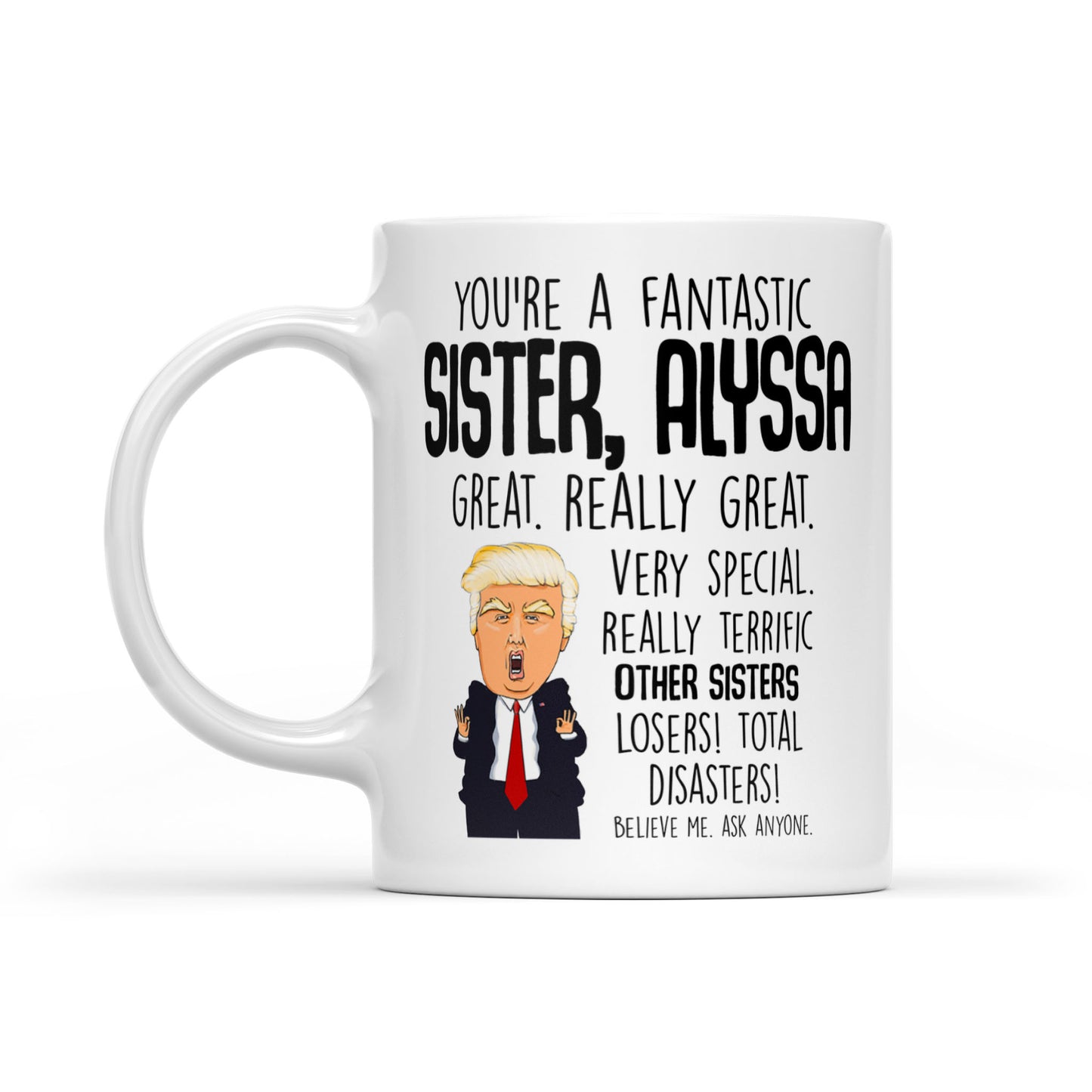 Sister Alyssa mug-11oz - White Mug