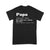 Papa Definition Like A Dad Only Without The Rules - Standard T-shirt