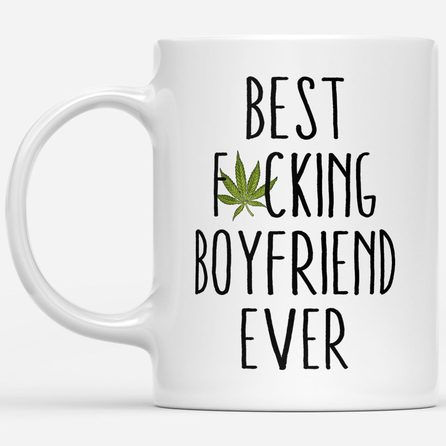 Best F Boyfriend Ever 420 Funny Gift Ideas for Boyfriend DS White Mug