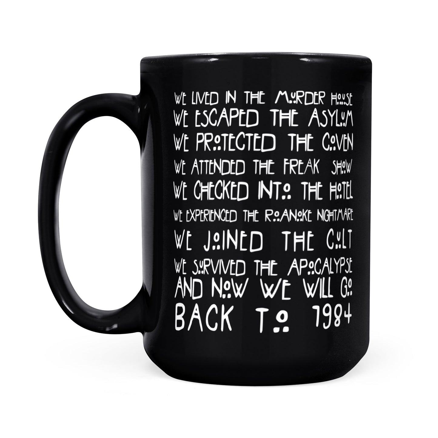 American Horror Story Ash Hotel 1984 Mug DS edit - Black Mug