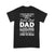 Gift Ideas for Dad I Never Dreamed I'd Grow Up To Be A Super Cool Dad Of A Freakin' Awesome Daughter w - Standard T-shirt